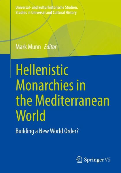 Hellenistic Monarchies in the Mediterranean World