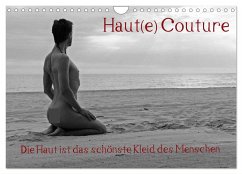 Haut(e) Couture (Wandkalender 2025 DIN A4 quer), CALVENDO Monatskalender - Calvendo;nudio