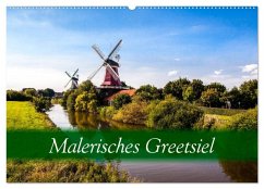 Malerisches Greetsiel (Wandkalender 2025 DIN A2 quer), CALVENDO Monatskalender