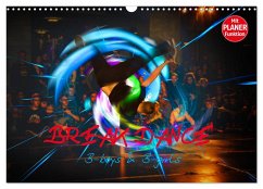 Break Dance B-boys & B-girls (Wandkalender 2025 DIN A3 quer), CALVENDO Monatskalender