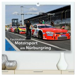 Faszination Motorsport am Nürburgring (hochwertiger Premium Wandkalender 2025 DIN A2 quer), Kunstdruck in Hochglanz