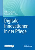 Digitale Innovationen in der Pflege (eBook, PDF)