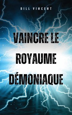 Vaincre le royaume démoniaque - Vincent, Bill