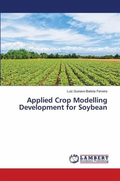 Applied Crop Modelling Development for Soybean - Batista Ferreira, Luiz Gustavo