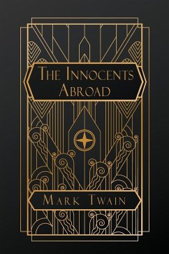 The Innocents Abroad - Twain, Mark