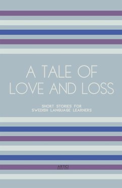 A Tale of Love and Loss - Books, Artici Bilingual