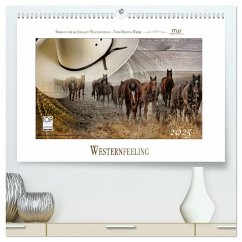 Western-Feeling (hochwertiger Premium Wandkalender 2025 DIN A2 quer), Kunstdruck in Hochglanz