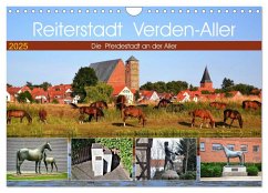 Reiterstadt Verden - Aller (Wandkalender 2025 DIN A4 quer), CALVENDO Monatskalender