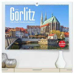 Görlitz - Die Perle Niederschlesiens (hochwertiger Premium Wandkalender 2025 DIN A2 quer), Kunstdruck in Hochglanz - Calvendo;LianeM