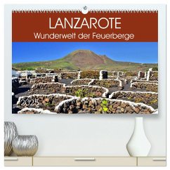 Lanzarote. Wunderwelt der Feuerberge (hochwertiger Premium Wandkalender 2025 DIN A2 quer), Kunstdruck in Hochglanz