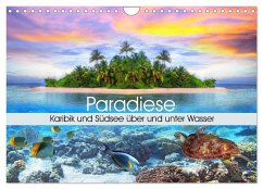 Paradiese. Karibik und Südsee über und unter Wasser (Wandkalender 2025 DIN A4 quer), CALVENDO Monatskalender