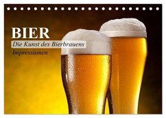 Bier. Die Kunst des Bierbrauens. Impressionen (Tischkalender 2025 DIN A5 quer), CALVENDO Monatskalender - Calvendo;Stanzer, Elisabeth