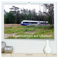 Eisenbahnen auf Usedom (hochwertiger Premium Wandkalender 2025 DIN A2 quer), Kunstdruck in Hochglanz - Calvendo;Gerstner, Wolfgang