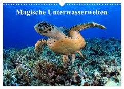 Magische Unterwasserwelten (Wandkalender 2025 DIN A3 quer), CALVENDO Monatskalender