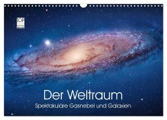 Der Weltraum. Spektakuläre Gasnebel und Galaxien (Wandkalender 2025 DIN A3 quer), CALVENDO Monatskalender