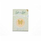 Gift of Light Schmetterling