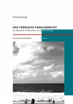 Das türkische Familienrecht im deutsch-türkischen Zusammenhang - Rumpf, Dr. Christian