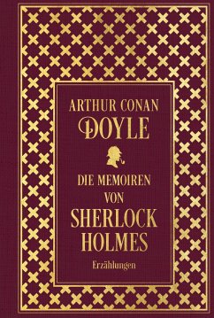 Die Memoiren von Sherlock Holmes: Sämtliche Erzählungen Band 2 - Doyle, Arthur Conan