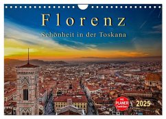 Florenz - Schönheit in der Toskana (Wandkalender 2025 DIN A4 quer), CALVENDO Monatskalender - Calvendo;Roder, Peter