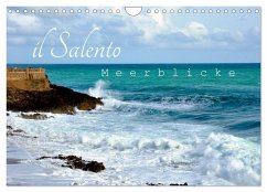 il Salento Meerblicke (Wandkalender 2025 DIN A4 quer), CALVENDO Monatskalender - Calvendo;Schneider, Rosina