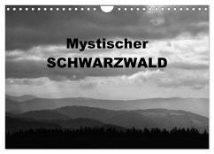 Mystischer Schwarzwald (Wandkalender 2025 DIN A4 quer), CALVENDO Monatskalender - Calvendo;Linderer, Günter