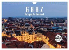 Graz - Metropole der Steiermark (Wandkalender 2025 DIN A4 quer), CALVENDO Monatskalender - Calvendo;LianeM