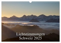 Lichtstimmungen Schweiz 2025 (Wandkalender 2025 DIN A3 quer), CALVENDO Monatskalender