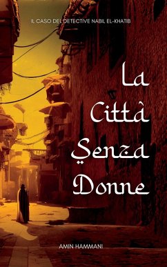 La Città Senza Donne - Hammani, Amin