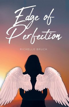 Edge of Perfection - Bruch, Richelle