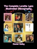 The Complete Loretta Lynn Illustrated Discography