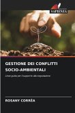 GESTIONE DEI CONFLITTI SOCIO-AMBIENTALI