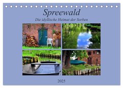 Spreewald - Idyllische Heimat der Sorben (Tischkalender 2025 DIN A5 quer), CALVENDO Monatskalender