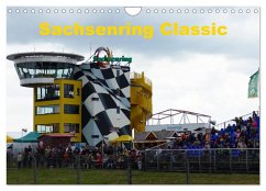 Sachsenring Classic (Wandkalender 2025 DIN A4 quer), CALVENDO Monatskalender