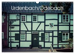 Urdenbach / Odebach (Wandkalender 2025 DIN A3 quer), CALVENDO Monatskalender - Calvendo;Best, Frank