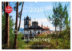 Camino Portugues - Jakobsweg (Wandkalender 2025 DIN A2 quer), CALVENDO Monatskalender