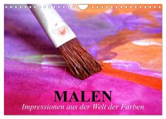 Malen. Impressionen aus der Welt der Farben (Wandkalender 2025 DIN A4 quer), CALVENDO Monatskalender