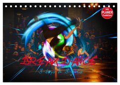 Break Dance B-boys & B-girls (Tischkalender 2025 DIN A5 quer), CALVENDO Monatskalender