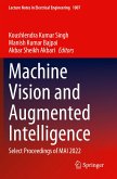 Machine Vision and Augmented Intelligence