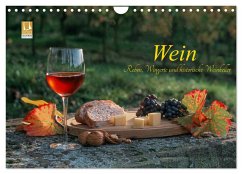 Wein - Reben, Wingerte und historische Weinkeller (Wandkalender 2025 DIN A4 quer), CALVENDO Monatskalender