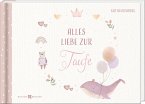 Alles Liebe zur Taufe