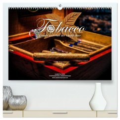 Tobacco - Genuss und Flair der Tabakkultur (hochwertiger Premium Wandkalender 2025 DIN A2 quer), Kunstdruck in Hochglanz