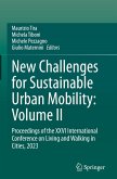 New Challenges for Sustainable Urban Mobility: Volume II