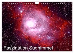Faszination Südhimmel (Wandkalender 2025 DIN A4 quer), CALVENDO Monatskalender