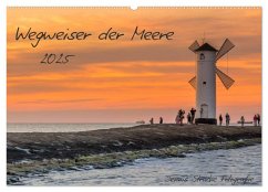 Wegweiser der Meere (Wandkalender 2025 DIN A2 quer), CALVENDO Monatskalender