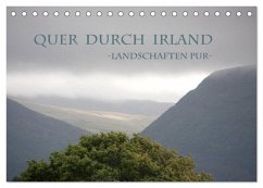 Quer durch Irland - Landschaften pur (Tischkalender 2025 DIN A5 quer), CALVENDO Monatskalender