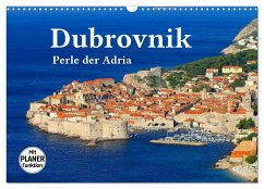 Dubrovnik - Perle der Adria (Wandkalender 2025 DIN A3 quer), CALVENDO Monatskalender - Calvendo;LianeM