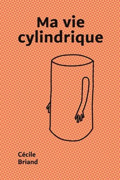 Cover Ma vie cylindrique