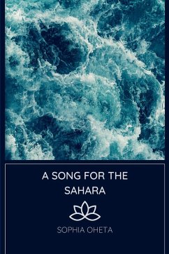 A Song for the Sahara - Sophia, Oheta