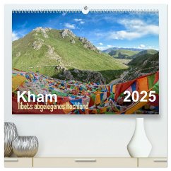 Kham - Tibets abgelegenes Hochland (hochwertiger Premium Wandkalender 2025 DIN A2 quer), Kunstdruck in Hochglanz