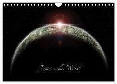 Fantasievolles Weltall (Wandkalender 2025 DIN A4 quer), CALVENDO Monatskalender